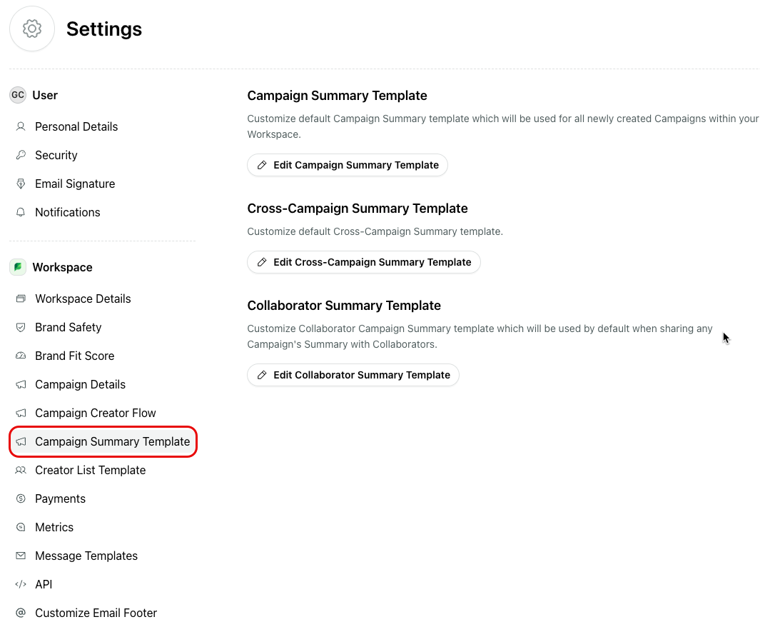 A screenshot of a "Settings" page with "Campaign Summary Template" highlighted in the left navigation panel. The main content area shows options to "Edit Campaign Summary Template," "Edit Cross-Campaign Summary Template," and "Edit Collaborator Summary Template."